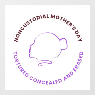Autocollant Pour Fenêtre Noncustodial Mother's Day Decal