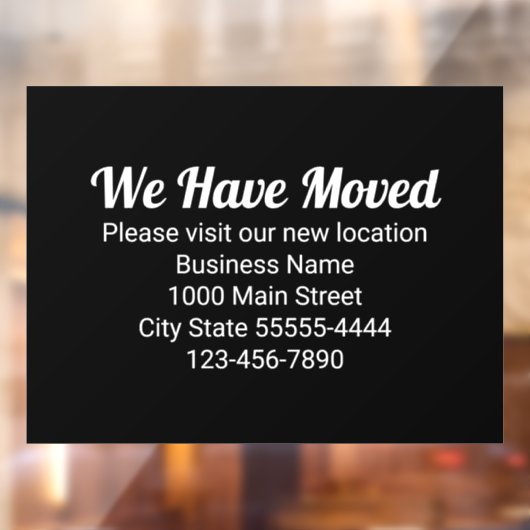 Autocollant Pour Fenêtre Nous Avons Déménagé S'Il Vous Plaît Visitez Notre  (Feuille 2)