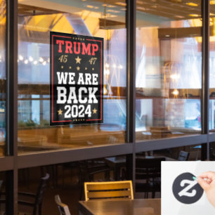 Autocollant Pour Fenêtre Nous sommes de retour Trump Drapeau USA Élection G