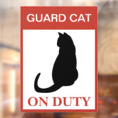 Autocollant Pour Fenêtre NOUVEAUTÉ ! Garde Chat en service — Drôle avertiss (Feuille 2)