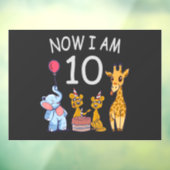 Autocollant Pour Fenêtre Now I, 10 ans d'âge 10 Birthday (Feuille 3)