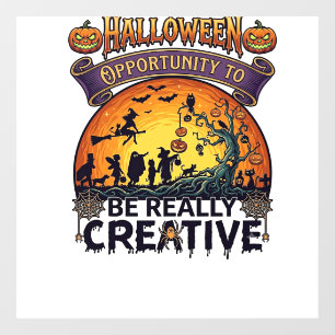 Autocollant Pour Fenêtre Opportunité d'Halloween Soyez vraiment créatif Sor