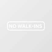 Autocollant Pour Fenêtre Pas de cale de vitrine Walk-Ins (Feuille)