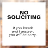 Autocollant Pour Fenêtre PAS DE SOLICITATION - Vous serez désolé (Feuille 2)