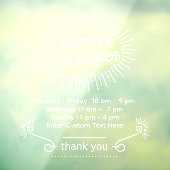 Autocollant Pour Fenêtre Personnaliser Venez Nous sommes ouverts Heures d'o (Feuille 3)