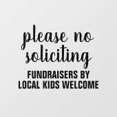 Autocollant Pour Fenêtre please no soliciting fundraisers by local kids (Feuille)