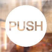 Autocollant Pour Fenêtre Porte de magasin commerciale PUSH & Pull blanche m (Feuille 2)