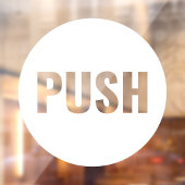 Autocollant Pour Fenêtre Porte de magasin PUSH moderne expressive blanche