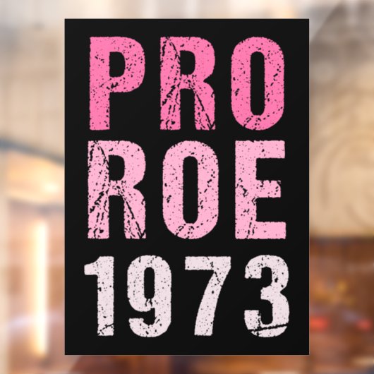 Autocollant Pour Fenêtre Pro Roe 1973 (Feuille 2)