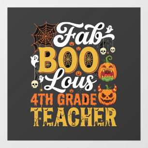 Autocollant Pour Fenêtre Professeur de 4e année Faboolous Halloween