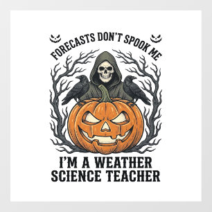 Autocollant Pour Fenêtre Professeur Météo Halloween Épouvantable Faucheur C