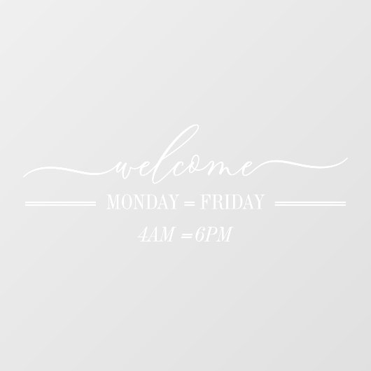 Autocollant Pour Fenêtre Propre Bienvenue simple script jour heures Blanc (Feuille)
