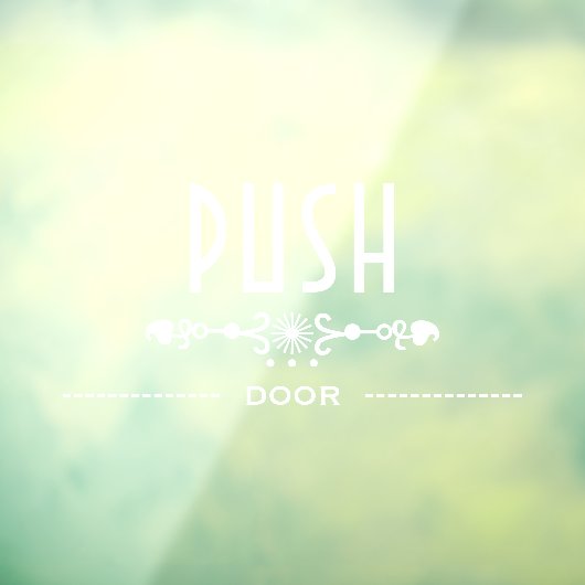 Autocollant Pour Fenêtre Push Door Sign, (Feuille 3)