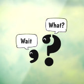 Autocollant Pour Fenêtre Question Mark et Comma Attendre Quoi? (Feuille 3)
