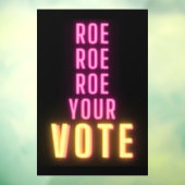 Autocollant Pour Fenêtre Roe Ton Vote Pink Neon (Feuille 3)