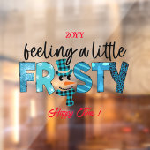 Autocollant Pour Fenêtre Sentir Une Personnaliser Un Peu Froide (Feuille 2)