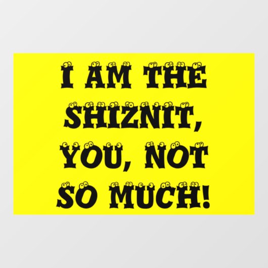 Autocollant Pour Fenêtre shiznit (Feuille)