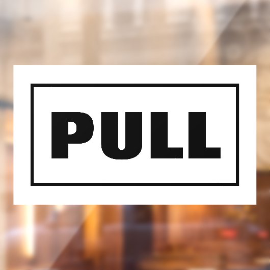 Autocollant Pour Fenêtre Signe de la porte de traction, (Feuille 2)