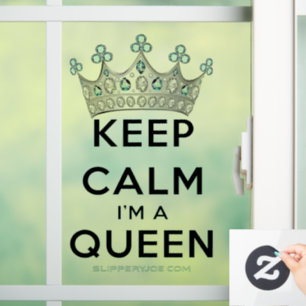 Autocollant Pour Fenêtre SlipperyJoe's Keep Calm Queen couronne joyaux a