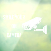 Autocollant Pour Fenêtre Smile Your On Camera Business Security Warning (Feuille 3)