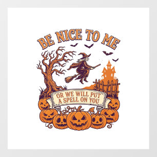 Autocollant Pour Fenêtre Sorcière de balai de Halloween Me sois gentil Citr