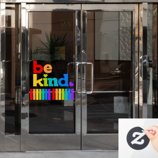 Autocollant Pour Fenêtre Soyez gentil, arc-en-ciel slogan positif (Porte de bureau)
