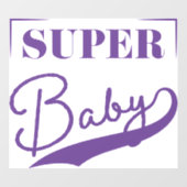 Autocollant Pour Fenêtre Super bébé (Feuille)
