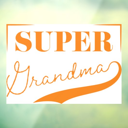 Autocollant Pour Fenêtre Super grand-mère (Feuille 3)