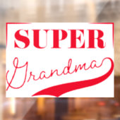 Autocollant Pour Fenêtre Super grand-mère (Feuille 2)