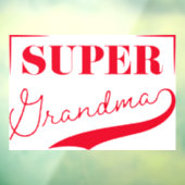 Autocollant Pour Fenêtre Super grand-mère (Feuille 3)