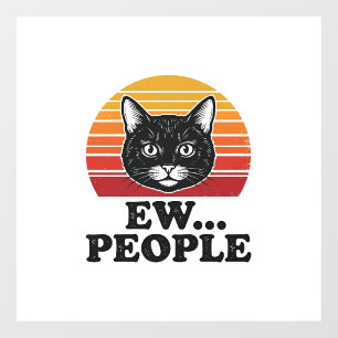 Autocollant Pour Fenêtre T-shirt drôle de chat noir Ew personnes rétro couc