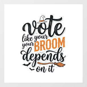 Autocollant Pour Fenêtre T-shirt Halloween Votez comme si votre balai en dé