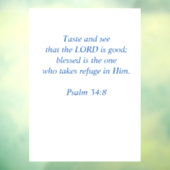Autocollant Pour Fenêtre Taste and See that the Lord is Good (Feuille 3)