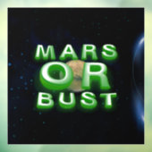 Autocollant pour fenêtre TEE Mars ou rien (Feuille 3)