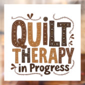 Autocollant Pour Fenêtre Thérapie par courtepointe en cours de fabrication (Feuille 2)