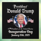 Autocollant Pour Fenêtre Trump Inauguration Day 2025 47th USA President (Feuille 3)
