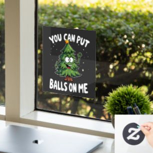 Autocollant Pour Fenêtre Tu peux mettre des boules sur moi drôle arbre de N