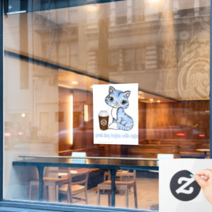 Autocollant Pour Fenêtre Une Bonne Journée Commence Avec Du Café   Cadeau a