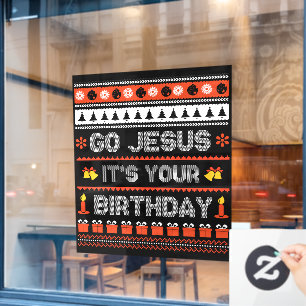 Autocollant Pour Fenêtre Vas-y Jésus c'est ton anniversaire Célébration de