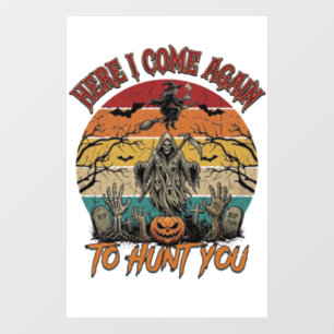 Autocollant Pour Fenêtre Voici à nouveau la Faucheuse Halloween Citrouille_