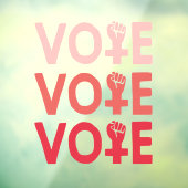 Autocollant Pour Fenêtre Voter Comme Une Feministe (Feuille 3)