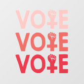 Autocollant Pour Fenêtre Voter Comme Une Feministe (Feuille)