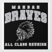 Autocollant Pour Fenêtre Window Cling Mandan Braves All Class Reunion (Feuille)