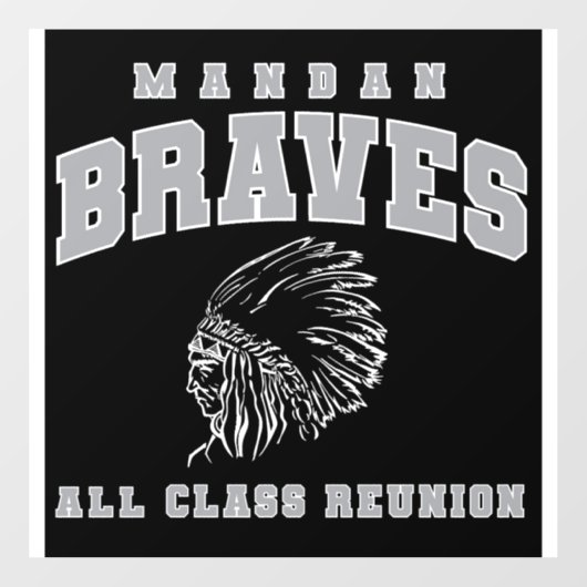 Autocollant Pour Fenêtre Window Cling Mandan Braves All Class Reunion (Feuille)
