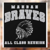 Autocollant Pour Fenêtre Window Cling Mandan Braves All Class Reunion (Feuille 2)