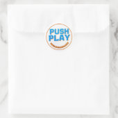 Autocollant Push Play - Ne faites pas juste pause  (Sac)