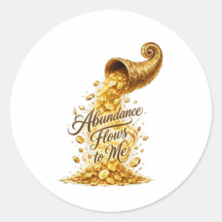 Autocollant rond Abondance coule vers moi
