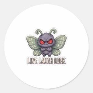 Autocollant rond Mothman en live, rire, rôder, mig