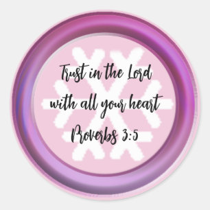 Autocollant rond Trust Bible Verse Proverbs 3:5