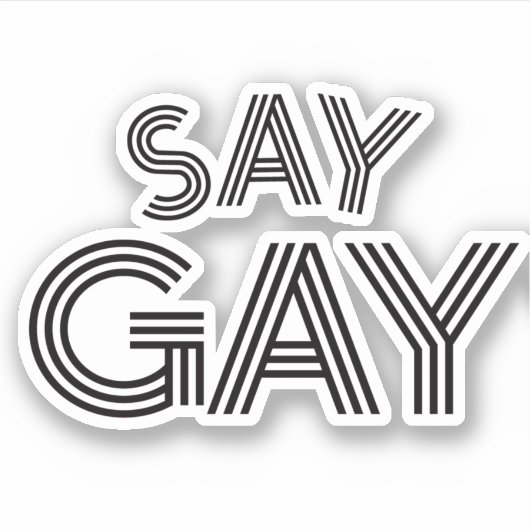 Autocollant Say Gay (Devant)